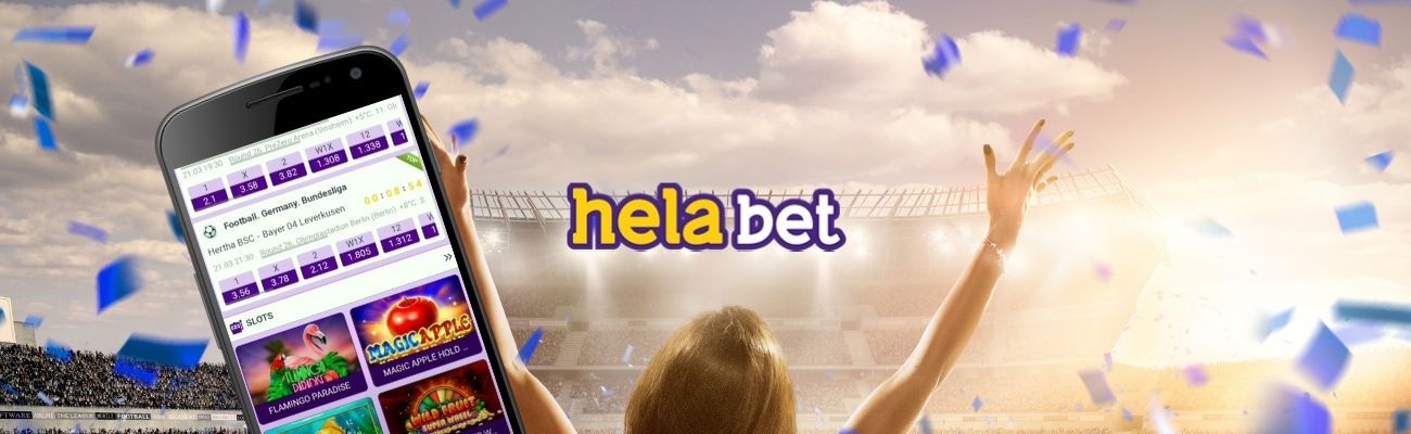 Helabet Sports Betting App benefits